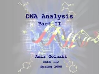DNA Analysis Part II
