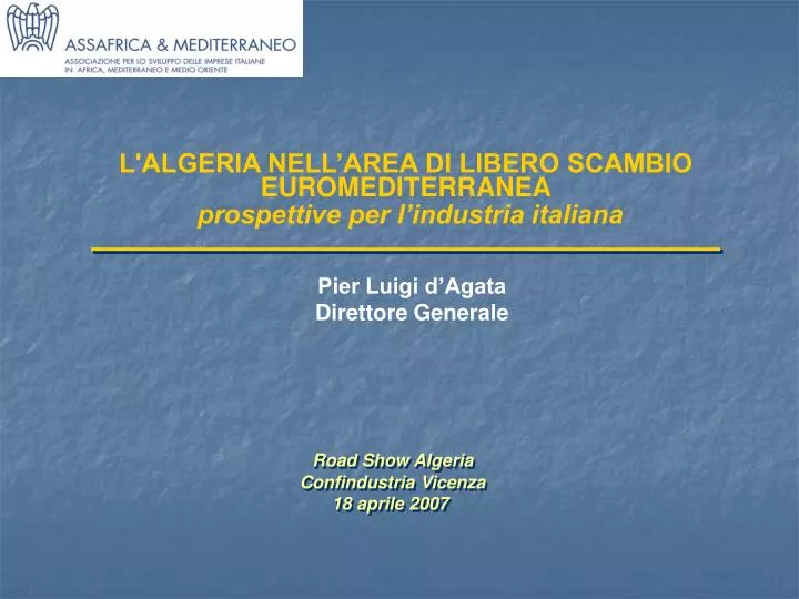 l algeria nell area di libero scambio euromediterranea prospettive per l industria italiana
