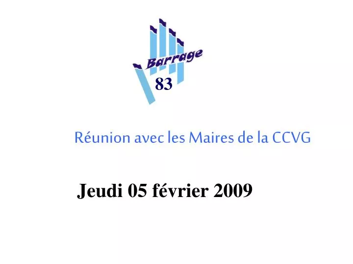 r union avec les maires de la ccvg