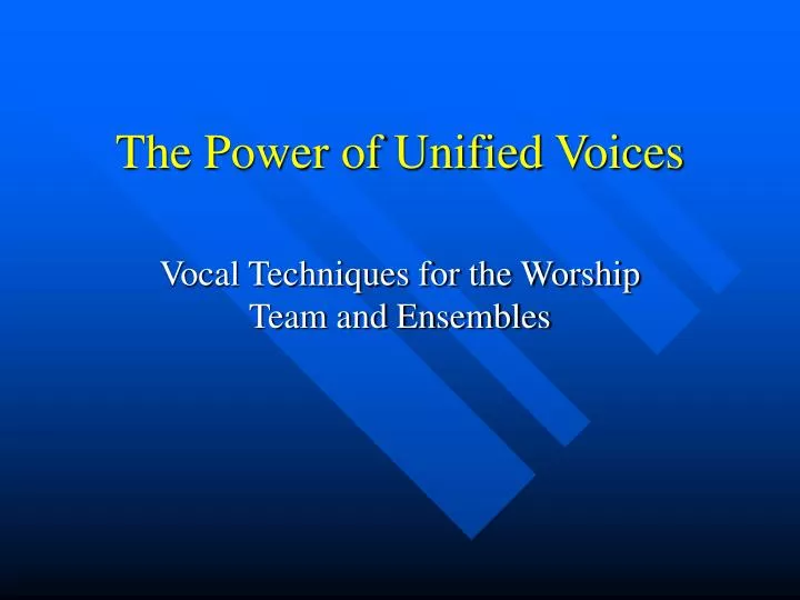 the power of unified voices