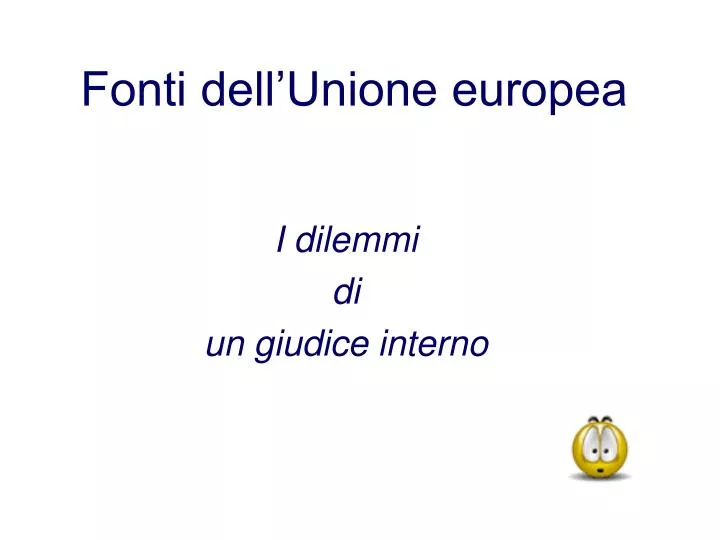 fonti dell unione europea