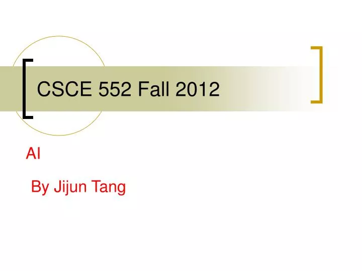 csce 552 fall 2012