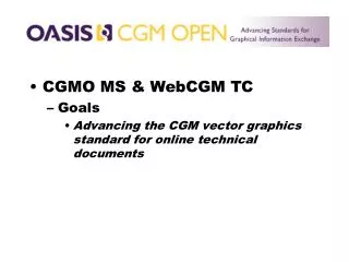 CGMO MS &amp; WebCGM TC Goals