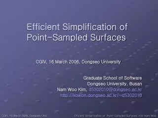Efficient Simplification of Point-Sampled Surfaces