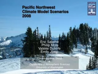 Pacific Northwest Climate Model Scenarios 2008