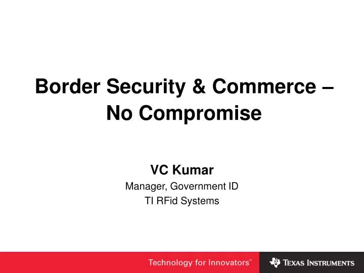 border security commerce no compromise