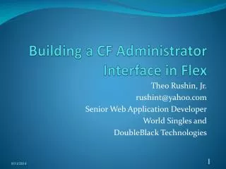 Building a CF Administrator Interface in Flex
