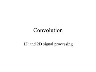 Convolution