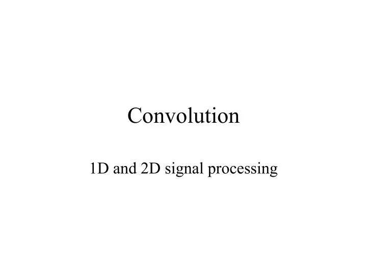 convolution