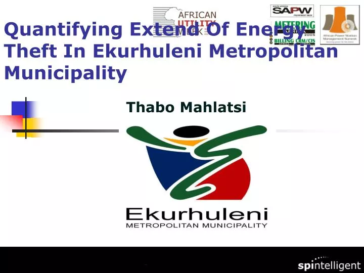 quantifying extend of energy theft in ekurhuleni metropolitan municipality