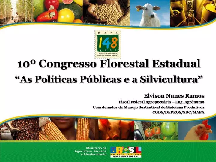 10 congresso florestal estadual as pol ticas p blicas e a silvicultura