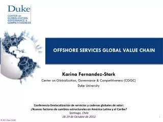 OFFSHORE SERVICES GLOBAL VALUE CHAIN