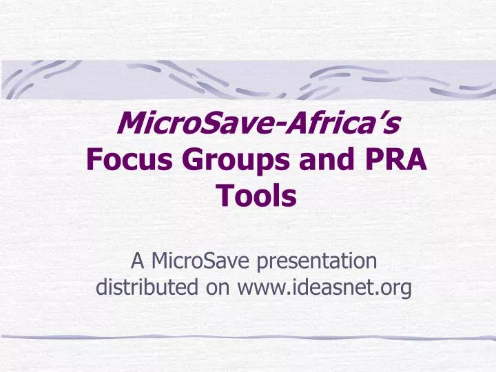 microsave africa s focus groups and pra tools
