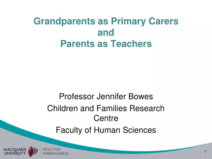 grandparents as primary carers and parents as teachers