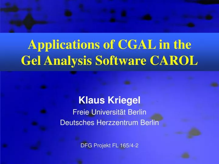 applications of cgal in the gel analysis software carol