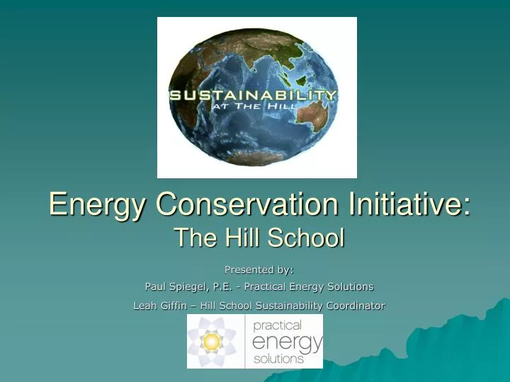 energy conservation initiative the hill school