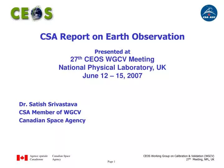 dr satish srivastava csa member of wgcv canadian space agency