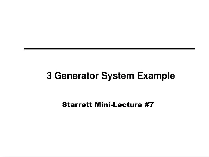 3 generator system example