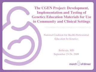 National Coalition for Health Professional Education In Genetics Bethesda, MD