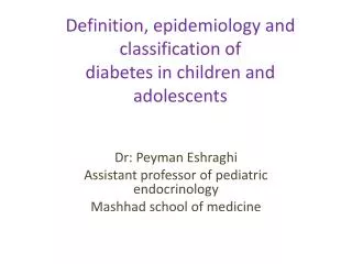 Definition, epidemiology and classification of diabetes in children and adolescents