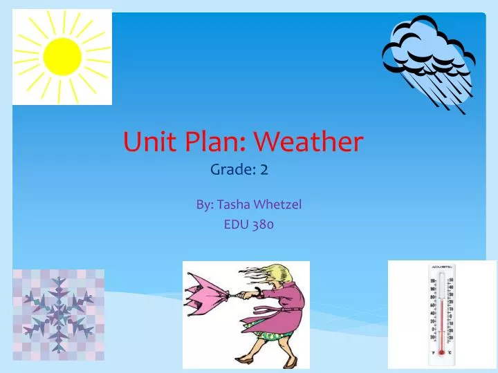 unit plan weather