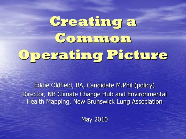 creating a common operating picture