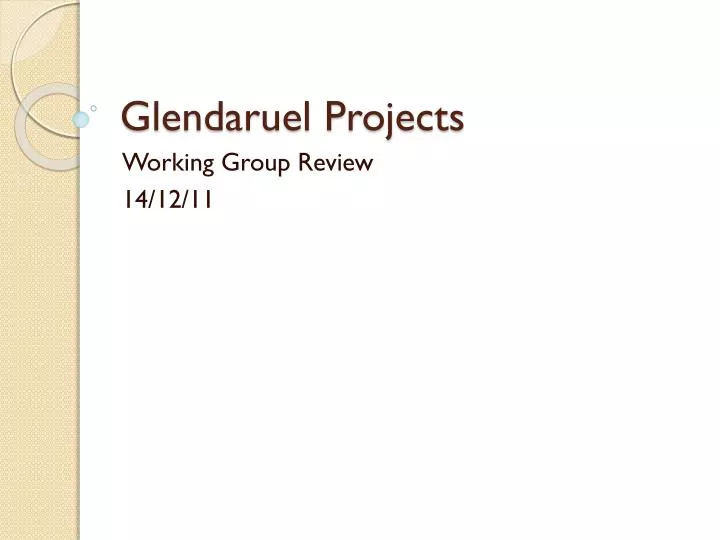 glendaruel projects