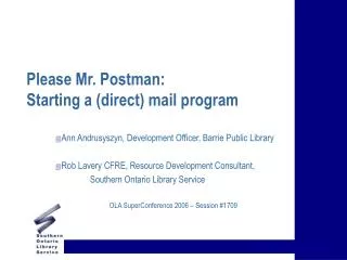Please Mr. Postman: Starting a (direct) mail program