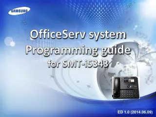 OfficeServ system Programming guide for SMT-i5343