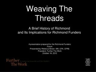 Weaving The Threads