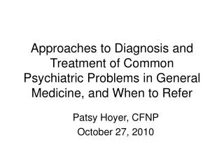 Patsy Hoyer, CFNP October 27, 2010