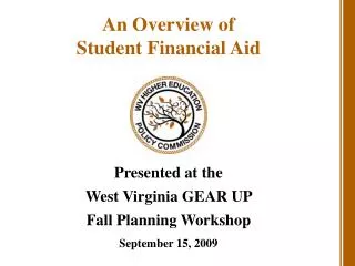 An Overview of Student Financial Aid