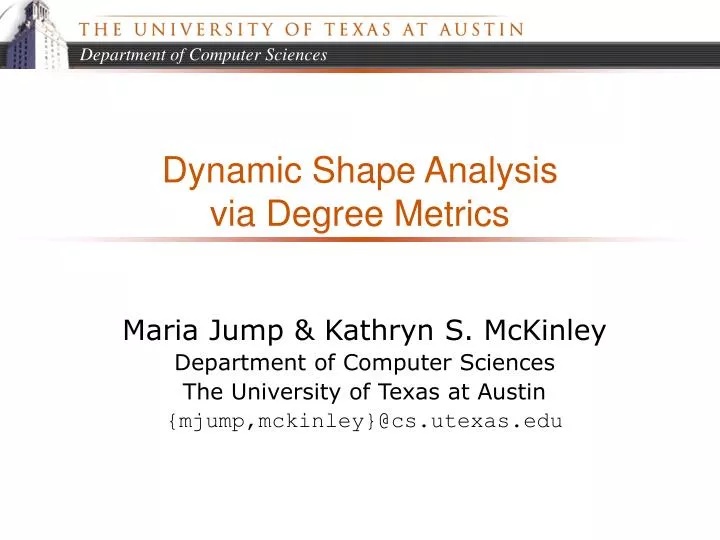 dynamic shape analysis via degree metrics