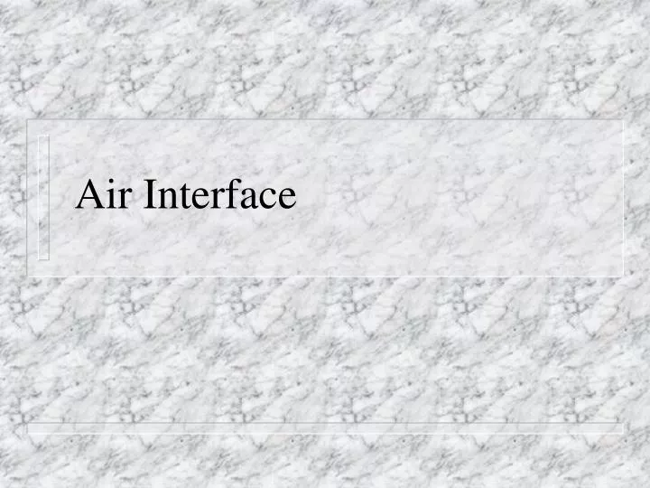 air interface