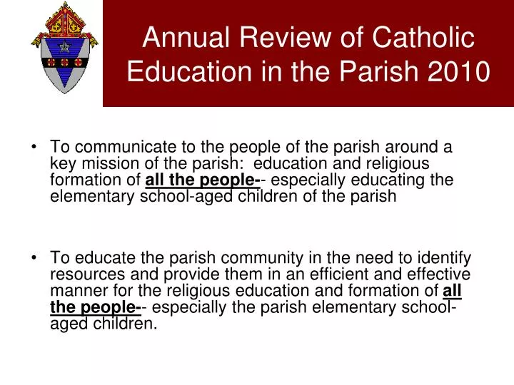 annual review of catholic education in the parish 2010