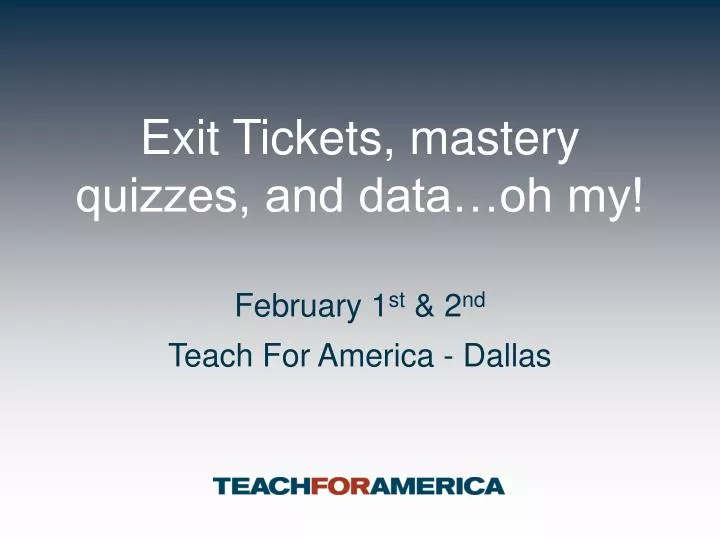 exit tickets mastery quizzes and data oh my
