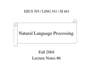 Fall 2004 Lecture Notes #6