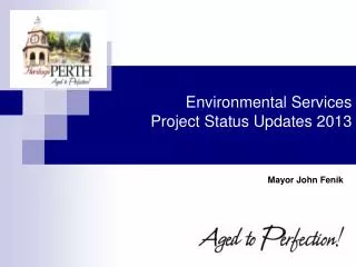 Environmental Services Project Status Updates 2013