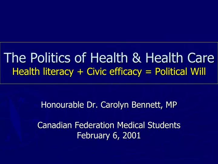 the politics of health health care health literacy civic efficacy political will