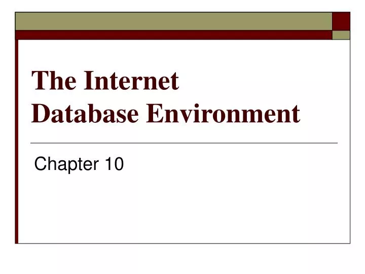 the internet database environment