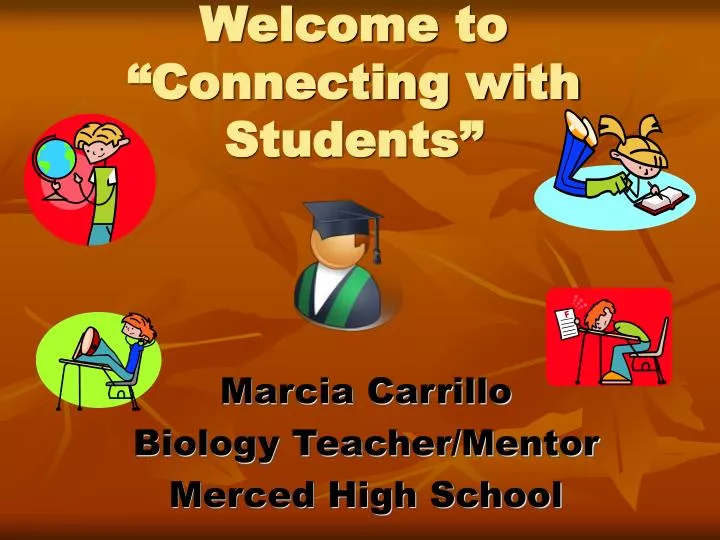 welcome to connecting with students