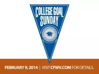What is College Goal Sunday?
