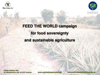 FEED THE WORLD campaign for food sovereignty and sustainable agriculture