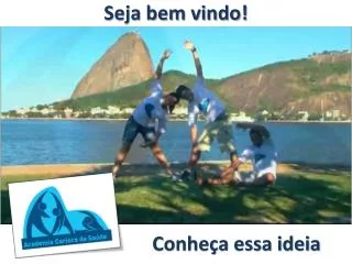 seja bem vindo