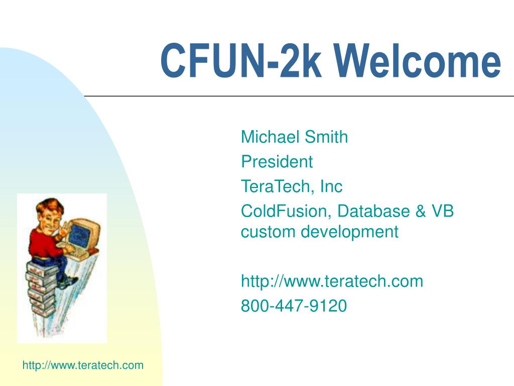 PPT - Welcome Address by Michael Smith, President of TeraTech, Inc. at ...