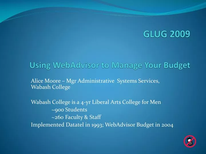 glug 2009 using webadvisor to manage your budget