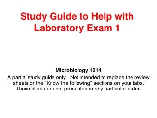 Study Guide to Help with Laboratory Exam 1