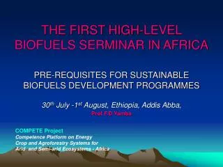 30 th July -1 st August, Ethiopia, Addis Abba , Prof F.D Yamba