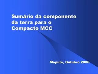 sum rio da componente da terra para o compacto mcc