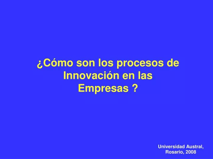 c mo son los procesos de innovaci n en las empresas